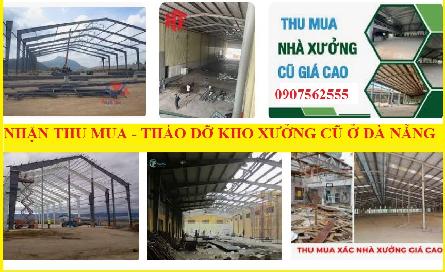 NHẬN THU MUA PHÁ DỠ KHO NHÀ XƯỞNG CŨ TẠI TP ĐÀ NẴNG