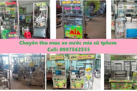 Chuyên Thu Mua Xe Nước Mía Cũ TPHCM - 0907562555